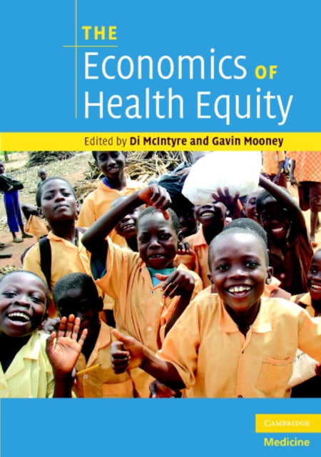Book cover of: Economics of Health Equity