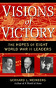 Book cover of: Visions of Victory. By: Gerhard L. Weinberg