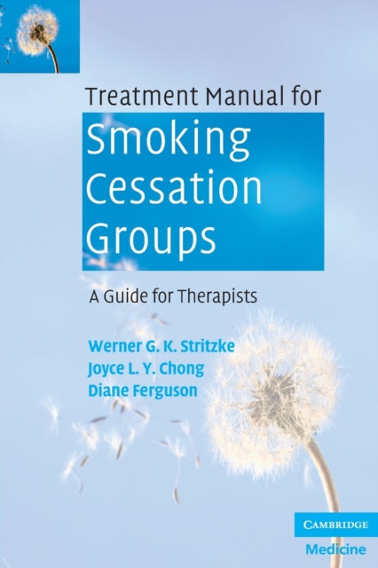 Book cover of: Treatment Manual for Smoking Cessation Groups. By: Werner G. K. Stritzke