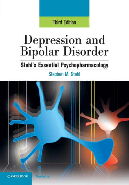 Book cover of: Depression and Bipolar Disorder. By: S. M. Stahl