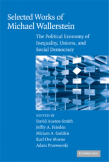 Book cover of: Selected Works of Michael Wallerstein. By: Michael Wallerstein