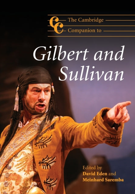 Book cover of: Cambridge Companion to Gilbert and Sullivan