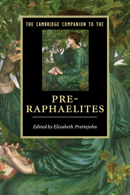 Cambridge Companion to the Pre-Raphaelites