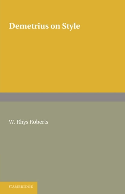 Book cover of: Demetrius on Style