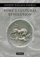 Book cover of: Rome's Cultural Revolution. By: Andrew Wallace-Hadrill
