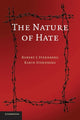 Book cover of: Nature of Hate. By: Robert J. Sternberg