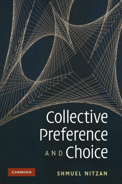 Book cover of: Collective Preference and Choice. By: Shmuel Nitzan