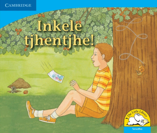 Book cover of: Inkele tjhentjhe! (Sesotho). By: Kerry Saadien-Raad