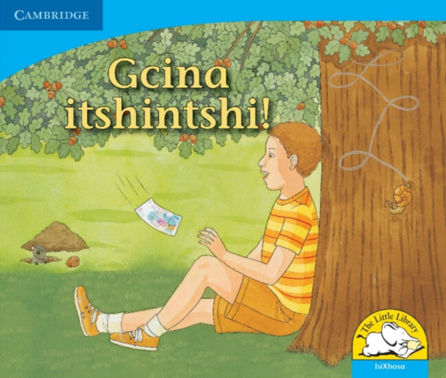 Book cover of: Gcina itshintshi! (IsiXhosa). By: Kerry Saadien-Raad
