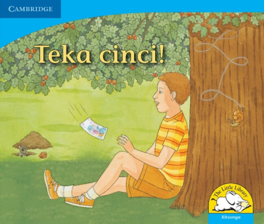 Book cover of: Teka cinci! (Xitsonga). By: Kerry Saadien-Raad