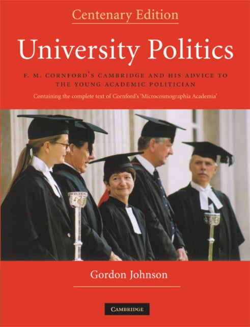 Book cover of: University Politics. By: Gordon Johnson