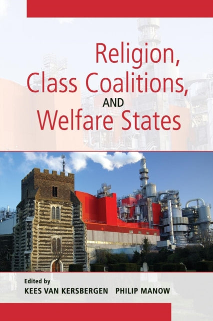 Book cover of: Religion, Class Coalitions, and Welfare States