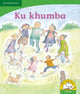 Book cover of: Ku khumba (Xitsonga). By: Penny Hansen