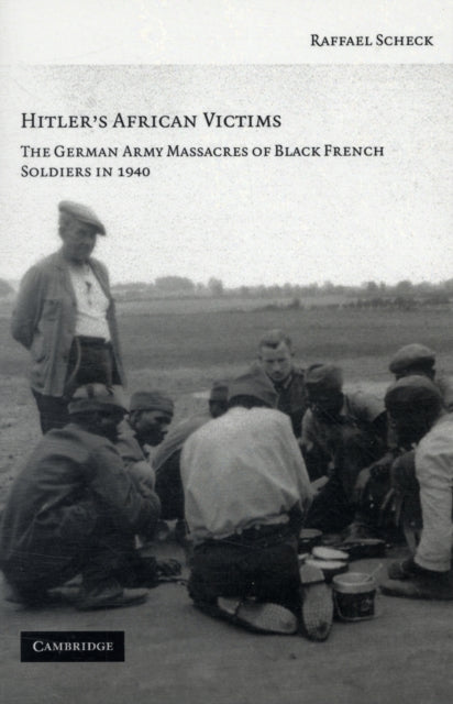 Book cover of: Hitler's African Victims. By: Raffael Scheck