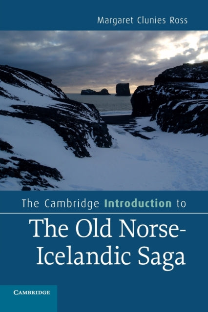 Book cover of: Cambridge Introduction to the Old Norse-Icelandic Saga. By: Margaret Clunies Ross