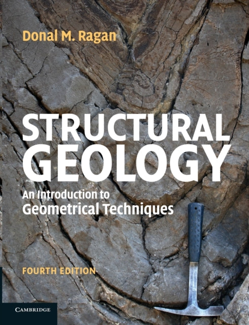 Book cover of: Structural Geology. By: Donal M. Ragan