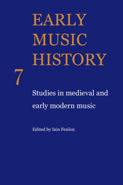 Book cover of: Early Music History. By: Iain Fenlon