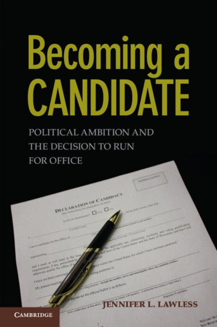 Book cover of: Becoming a Candidate. By: Jennifer L. Lawless