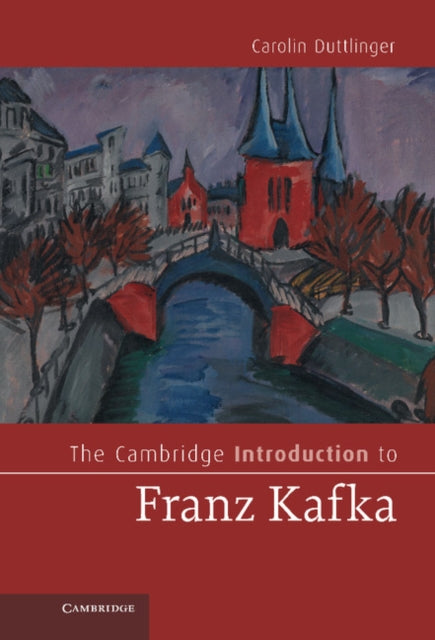 Book cover of: Cambridge Introduction to Franz Kafka