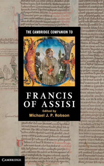 Book cover of: Cambridge Companion to Francis of Assisi. By: Michael J. P. Robson