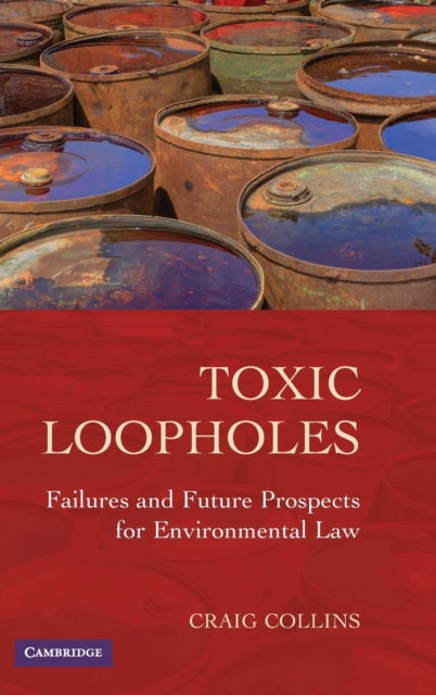 Book cover of: Toxic Loopholes. By: Craig Collins