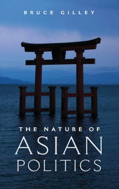 Book cover of: Nature of Asian Politics