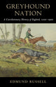 Book cover of: Greyhound Nation. By: Edmund Russell