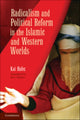 Book cover of: Radicalism and Political Reform in the Islamic and Western Worlds. By: Kai Hafez