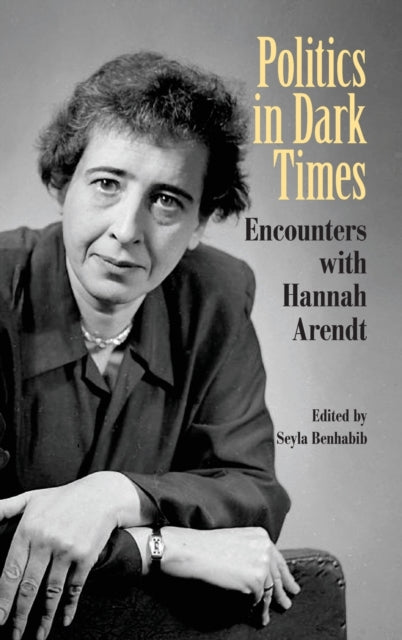 Book cover of: Politics in Dark Times