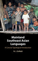 Book cover of: Mainland Southeast Asian Languages. By: N. J. Enfield