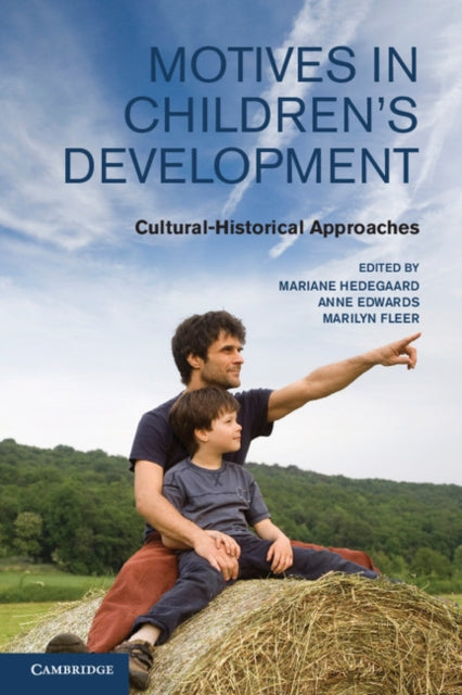 Book cover of: Motives in Children's Development. By: Mariane Hedegaard