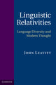 Book cover of: Linguistic Relativities. By: John Harold Leavitt