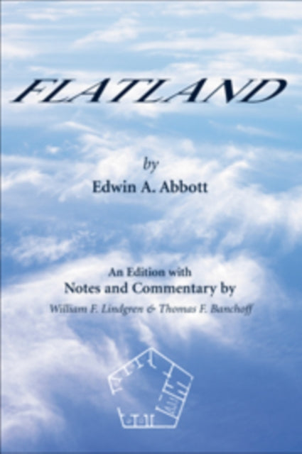 Book cover of: Flatland. By: Edwin Abbott Abbott