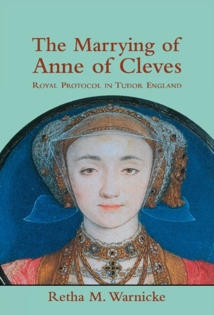 Book cover of: Marrying of Anne of Cleves