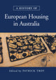 Book cover of: History of European Housing in Australia. By: Patrick Troy
