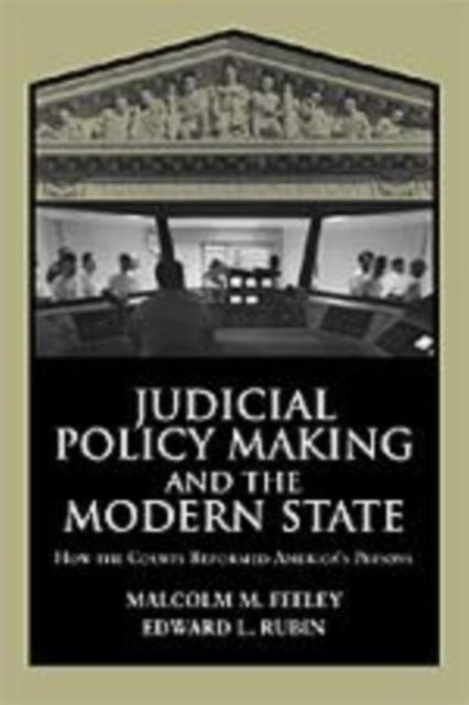 Book cover of: Judicial Policy Making and the Modern State. By: Malcolm M. Feeley