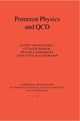 Book cover of: Pomeron Physics and QCD. By: Sandy Donnachie