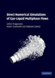 Book cover of: Direct Numerical Simulations of Gas–Liquid Multiphase Flows. By: Gretar Tryggvason