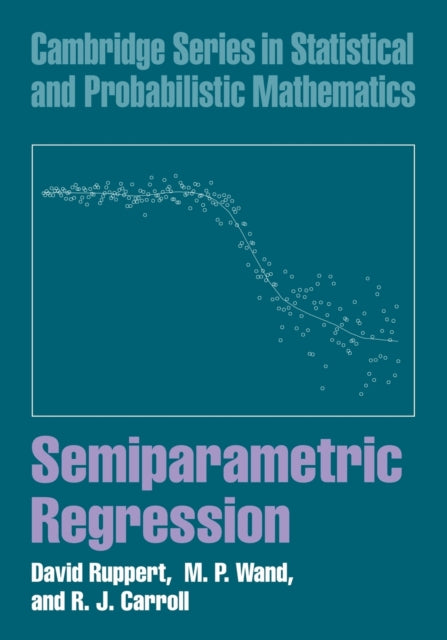 Book cover of: Semiparametric Regression. By: David Ruppert