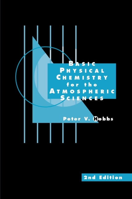 Book cover of: Basic Physical Chemistry for the Atmospheric Sciences