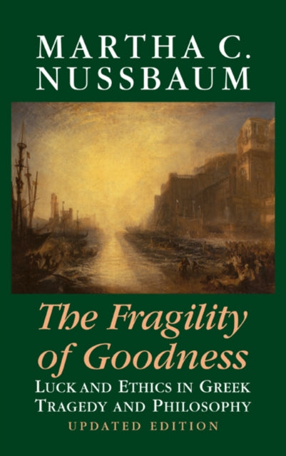 Book cover of: Fragility of Goodness