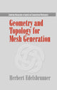Book cover of: Geometry and Topology for Mesh Generation. By: Herbert Edelsbrunner