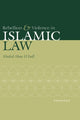 Book cover of: Rebellion and Violence in Islamic Law. By: Khaled Abou El Fadl