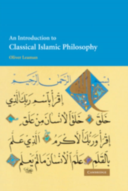 Book cover of: Introduction to Classical Islamic Philosophy. By: Oliver Leaman