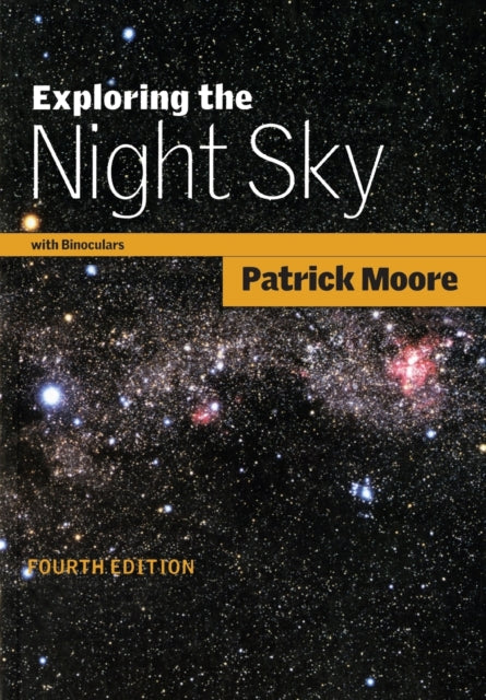 Book cover of: Exploring the Night Sky with Binoculars