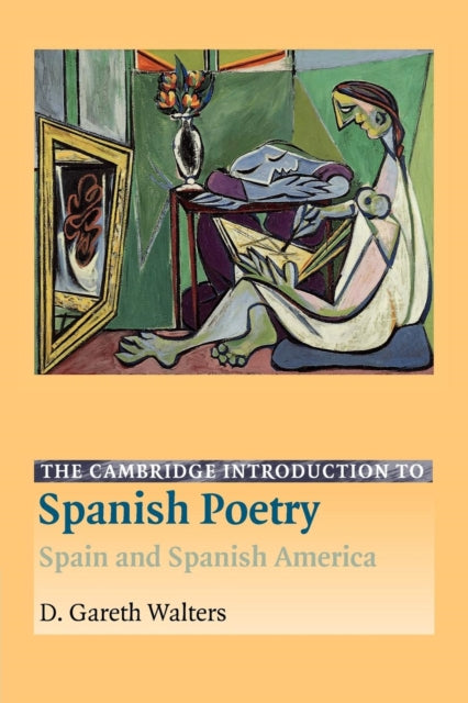 Book cover of: Cambridge Introduction to Spanish Poetry. By: D. Gareth Walters