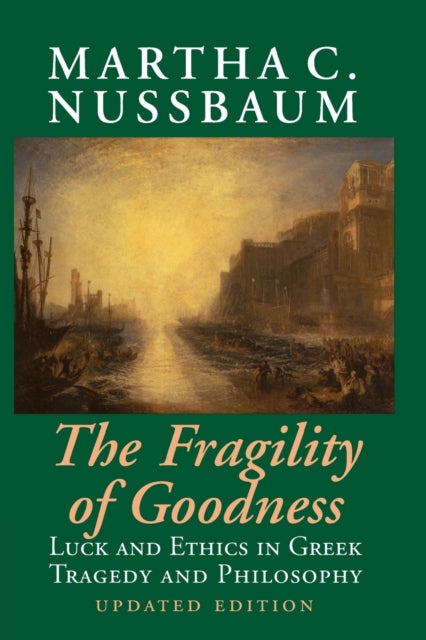 Book cover of: Fragility of Goodness