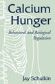 Book cover of: Calcium Hunger. By: Jay Schulkin
