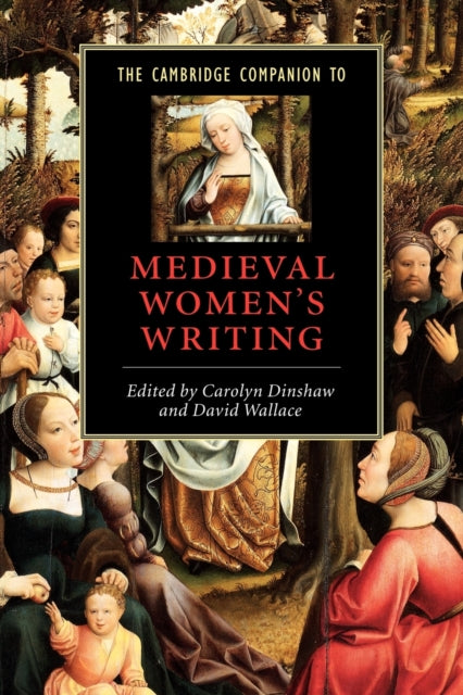 Book cover of: Cambridge Companion to Medieval Women's Writing