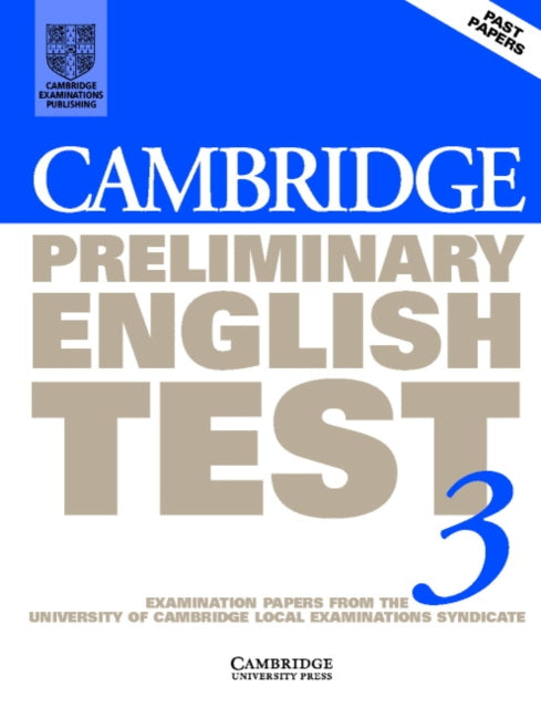 Book cover of: Cambridge Preliminary English Test 3. By: University of Cambridge Local Examinations Syndicate